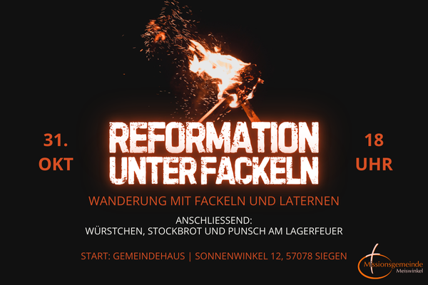 Reformation unter Fackeln - Fackelwanderung